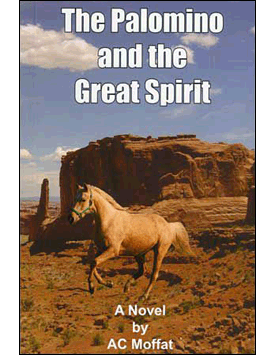 The Palomino and the Great Spirit