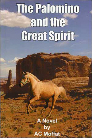 The Palomino and the Great Spirit